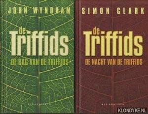 De dag van de Triffids by John Wyndham