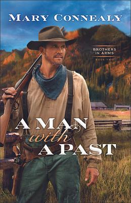 A Man with a Past by Mary Connealy
