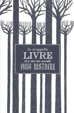 Je m'appelle Livre et je vais vous raconter mon histoire by John Agard