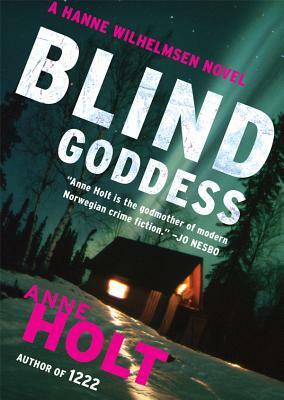Blind Goddess by Anne Holt