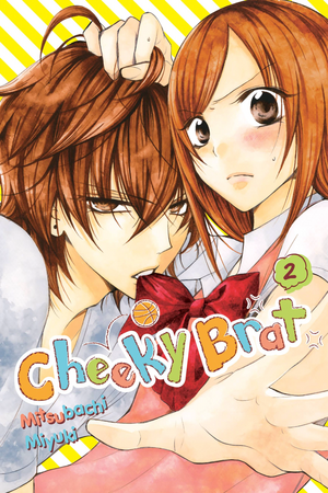 Cheeky Brat, Vol. 2 by Miyuki Mitsubachi