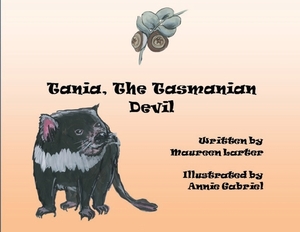 Tania, the Tasmanian Devil by Maureen Larter