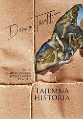 Tajemna historia  by Donna Tartt