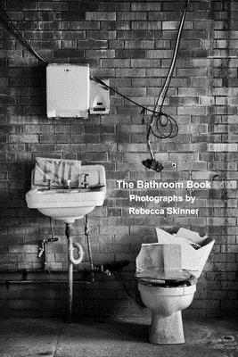 The Bathroom Book by Rebecca Skinner