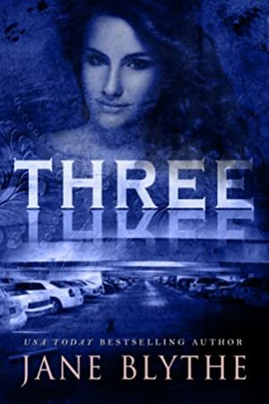 Three by Jane Blythe