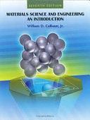 Materials Science and Engineering: An Introduction by William D. Callister