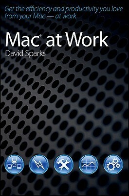 Mac at Work by David Sparks