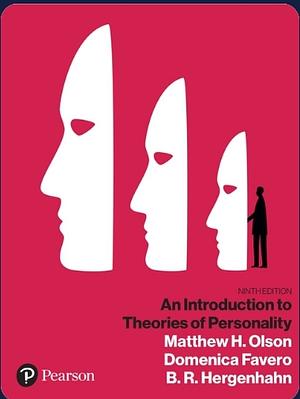 An Introduction to Theories of Personality by B.R. Hergenhahn, Matthew H. Olson