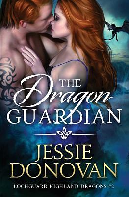 The Dragon Guardian by Jessie Donovan