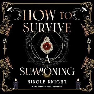 How to Survive a Summoning by Nik Knight