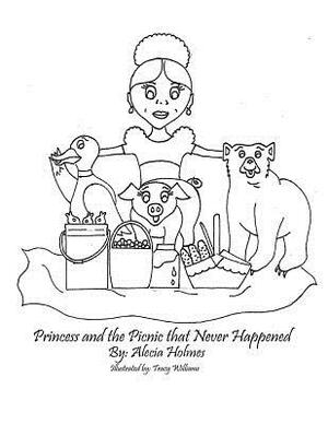 Princess and the Picnic That Never Happened by Alecia Holmes