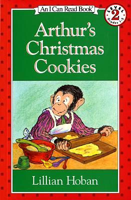 Arthur's Christmas Cookies by Lillian Hoban