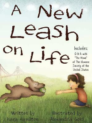 A New Leash on Life by Kara Hamilton