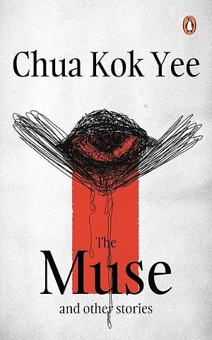 The Muse and Other Stories by Chua Kok Yee