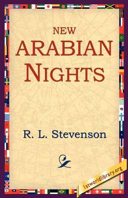 New Arabian Nights by Robert Louis Stevenson, Robert Louis Stevenson