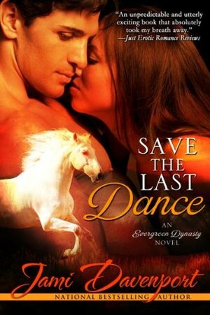 Save the Last Dance by Jami Davenport
