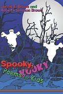 Spooky, Kooky Poems for Kids by Roberta Simpson Brown, Lonnie Brown