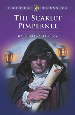 The Scarlet Pimpernel by Baroness Orczy