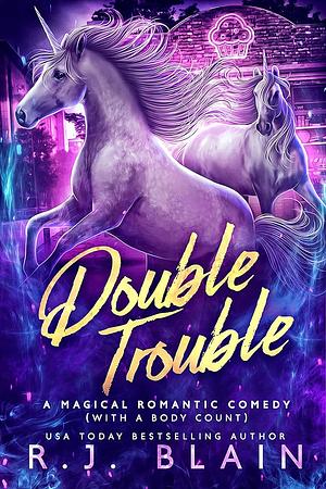 Double Trouble by R.J. Blain