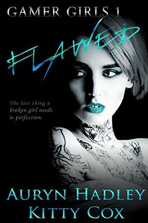 Flawed by Auryn Hadley, Kitty Cox