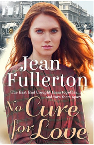 No Cure for Love by Jean Fullerton