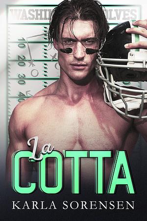 La Cotta by Karla Sorensen