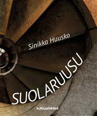 Suolaruusu by Sinikka Huusko