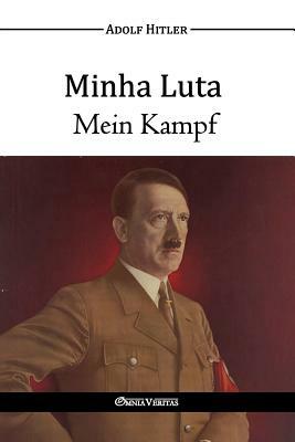 Minha Luta/Mein Kampf by Adolf Hitler