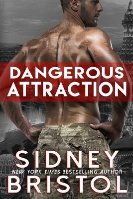 Dangerous Attraction by Sidney Bristol