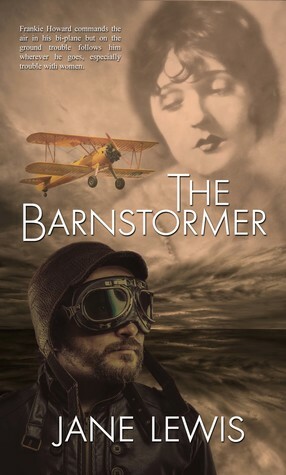 The Barnstormer by Jane Lewis