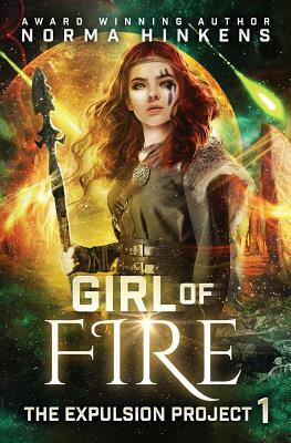 Girl of Fire by Norma Hinkens