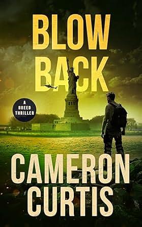 Blowback by Cameron Curtis