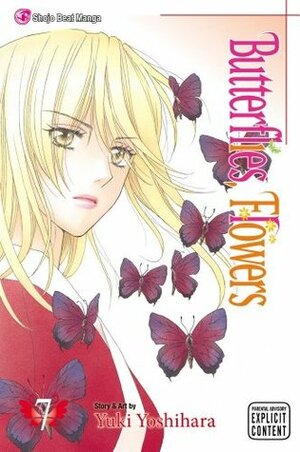 Butterflies, Flowers, Vol. 7 by Yuki Yoshihara