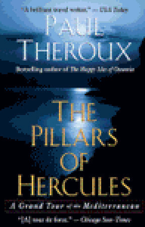 The Pillars of Hercules by Paul Theroux