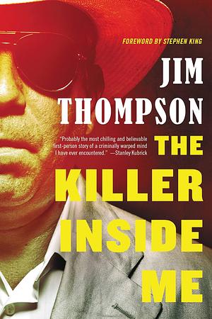 The Killer Inside Me by Jim Thompson