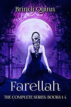 Farellah: The Complete Series by Brindi Quinn