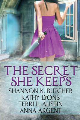 The Secret She Keeps: Four Paranormal Romance Stories by Shannon K. Butcher, Kathy Lyons, Terri L. Austin