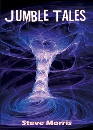 Jumble Tales by Steve Morris