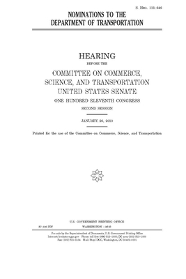 Nominations to the Department of Transportation by United States Congress, United States Senate, Committee on Commerce Science (senate)