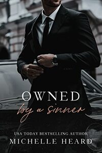 Owned by a Sinner by Michelle Heard