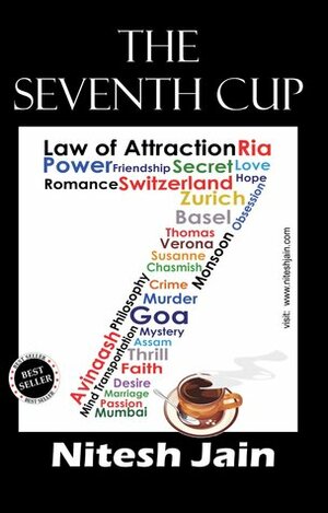 The Seventh Cup by Nitesh Kumar Jain