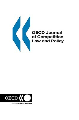 OECD Journal of Competition Law and Policy: Volume 1 Issue 4 by Oecd Publishing