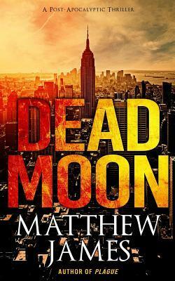 Dead Moon by Matthew James