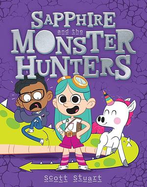 Sapphire and the Monster Hunters #1 by Scott Stuart