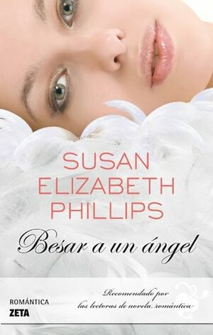 Besar a un ángel by María José Losada Rey, Susan Elizabeth Phillips, Rufina Moreno Ceballos