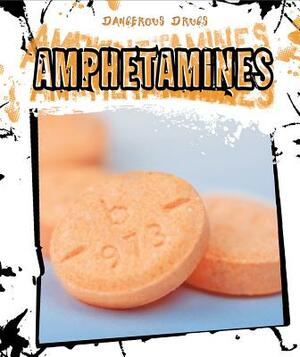 Amphetamines by Gerry Boehme
