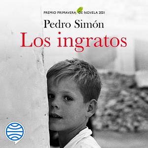 Los ingratos by Pedro Simón