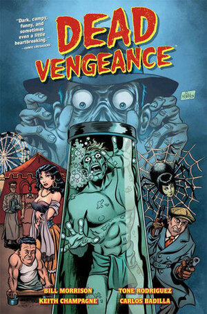 Dead Vengeance by Stéphane Roux, Bill Morrison