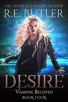 Desire by R.E. Butler