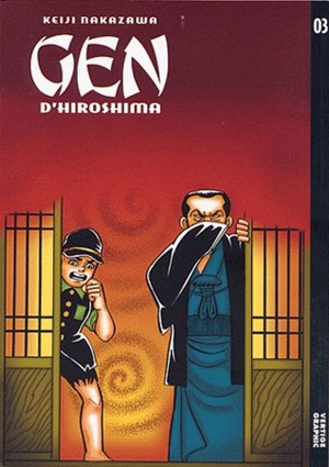 Gen d'Hiroshima, tome 3 by Keiji Nakazawa